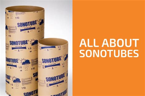 All About Sonotubes: What Are They, How to Use Them, .